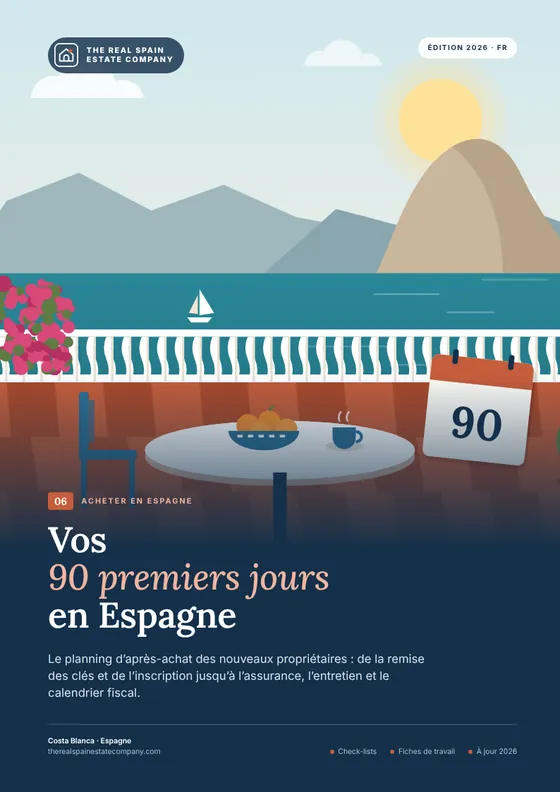 Vos 90 premiers jours en Espagne